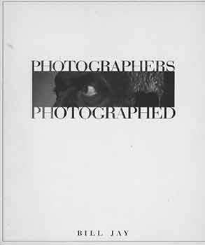 Bild des Verkufers fr Photographers, photographed. Early edition. zum Verkauf von Wittenborn Art Books