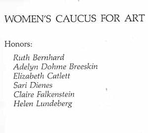 The Women's Caucus for Art. 3rd Annual Award Ceremony for Outstanding Achievement in the Visual A...