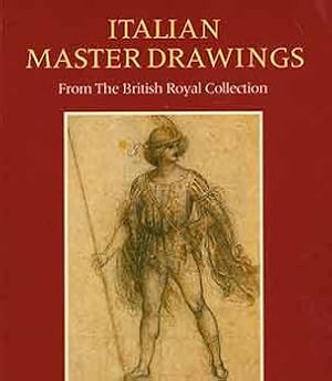 Image du vendeur pour Italian Master Drawings: Leonardo to Canaletto, from The British Royal Collection. mis en vente par Wittenborn Art Books