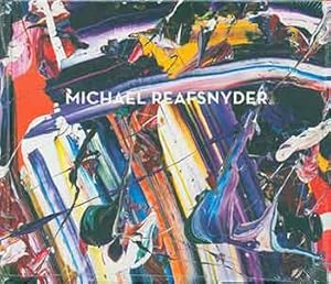 Image du vendeur pour Michael Reafsnyder. (Exhibition Catalog: 12 October - 11 November 2017). mis en vente par Wittenborn Art Books