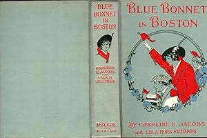 Bild des Verkufers fr Blue Bonnet in Boston or , Boarding School Days at Miss North's (Blue Bonnet Series) zum Verkauf von Dorley House Books, Inc.