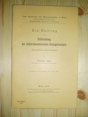 Ein Beitrag zur Erforschung der altkirchenslavischen Evangelientexte : Evangelium Bucovinense