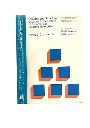 Immagine del venditore per Strategy and Structure: Chapters in the History of the American Industrial Enterprise venduto da SAVERY BOOKS