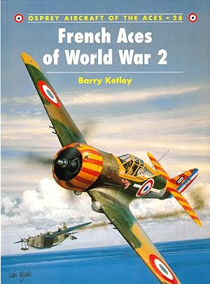 Image du vendeur pour French Aces of World War 2 mis en vente par Kenneth Mallory Bookseller ABAA