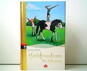 Seller image for Pferdefreundinnen - Das Zirkuspony. for sale by Antiquariat Kirchheim