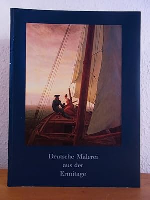 Bild des Verkufers fr Deutsche Malerei aus der Ermitage. Ausstellung anllich der Leningrad-Tage in Hamburg, Hamburger Kunsthalle, 27. Mai bis 12. Juli 1987 zum Verkauf von Antiquariat Weber