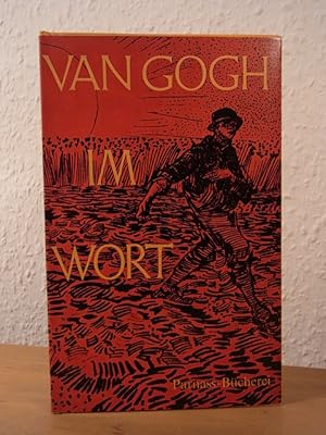 Imagen del vendedor de Vincent van Gogh im Wort. Eine Auswahl aus seinen Briefen a la venta por Antiquariat Weber