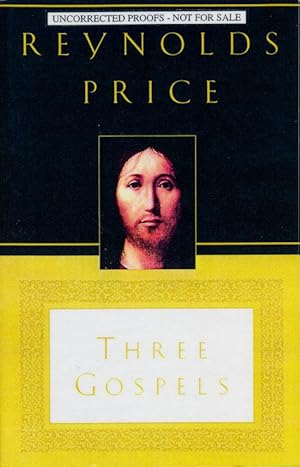Seller image for Three Gospels The Good News According to Mark, the Good News According to John, an Honest Account of a Memorable Life for sale by Good Books In The Woods