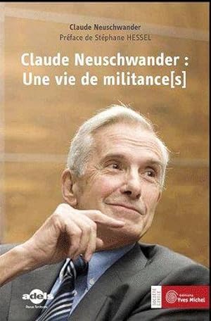 Claude Neuschwander : une vie de militance(s)