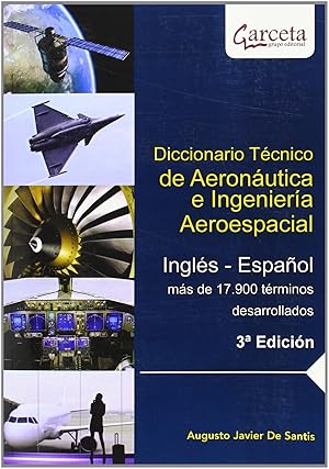 Imagen del vendedor de Diccionario tcnico aeronutica ingenieria aeroespacial a la venta por Imosver