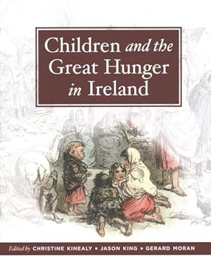 Seller image for Children and the Great Hunger in Ireland for sale by GreatBookPrices