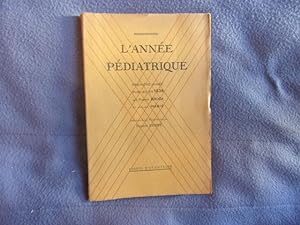 Seller image for L'anne pdiatrique premire anne 1934 for sale by arobase livres