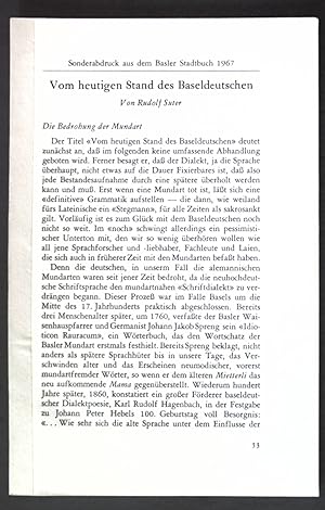 Bild des Verkufers fr Vom heutigen Stand des Baseldeutschen; Sonderabdruck aus dem Basler Stadtbuch 1967; zum Verkauf von books4less (Versandantiquariat Petra Gros GmbH & Co. KG)