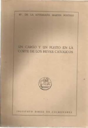 Bild des Verkufers fr Un cargo y un pleito en la corte de los Reyes Catolicos zum Verkauf von Librera Cajn Desastre