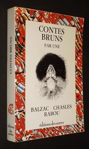 Image du vendeur pour Contes bruns par une tte  l'envers mis en vente par Abraxas-libris