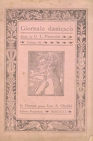 GIORNALE dantesco. Diretto da G.L. Passerini. Volume IX. 1901. [Annata completa].