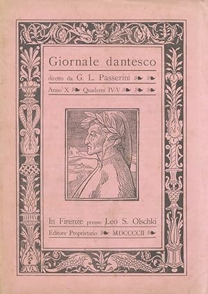 GIORNALE dantesco. Diretto da G.L. Passerini. Anno X. 1902. [Fascicoli I-II, da IV a XII: manca i...