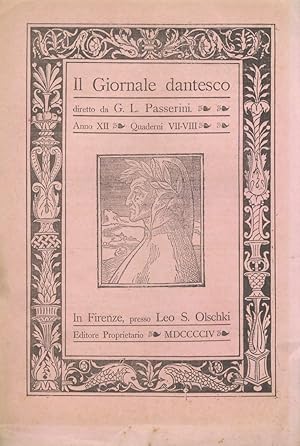 GIORNALE dantesco. Diretto da G.L. Passerini. Anno XII. 1904. [Fascicoli da VI a X: mancano i fas...