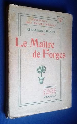Immagine del venditore per Le Matre de forges. venduto da Librairie Pique-Puces