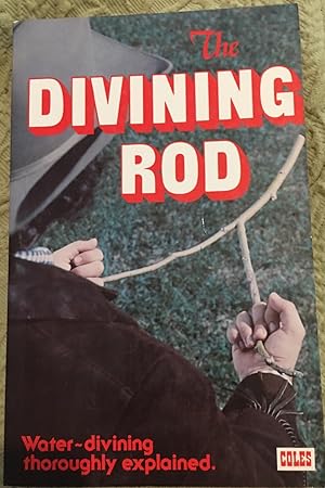 Seller image for The Divining Rod. for sale by Bristlecone Books  RMABA