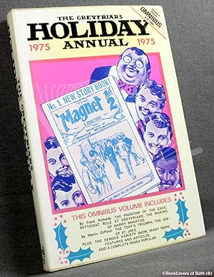 Seller image for The Greyfriars Holiday Annual 1975 for sale by BookLovers of Bath