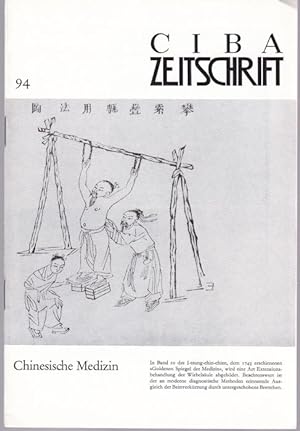 CIBA Zeitschrift. Nummer 94, Band 8: Chinesische Medizin