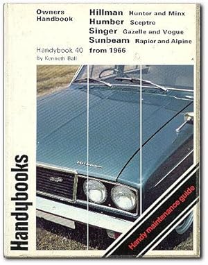 Bild des Verkufers fr Owner's Handbook Hillman, Humber, Singer, Sunbeam zum Verkauf von Darkwood Online T/A BooksinBulgaria