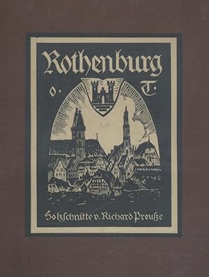 Rothenburg ob der Tauber. 8 Original-Holzschnitte. Geleitwort von Siegfried Steinberg.