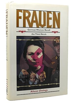 Seller image for FRAUEN German Women Recall the Third Reich for sale by Rare Book Cellar