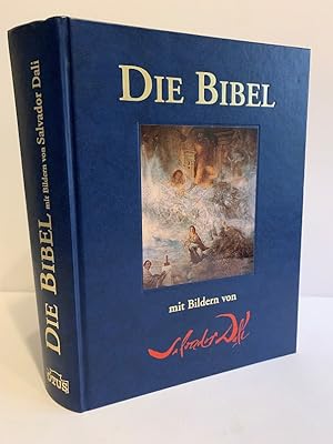 Die Bibel mit Bildern von Salvador Dali. Der Text folgt der deutschen Bibelübersetzung Martin Lut...