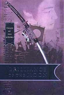 Imagen del vendedor de Brilliance of the Moon Tales of the Otori Book 3 a la venta por lamdha books