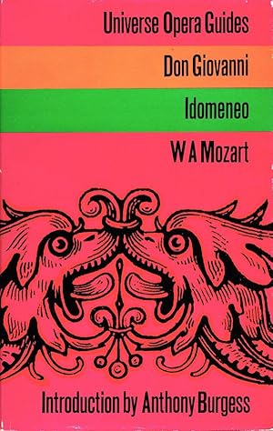 Don Giovanni / Idomeneo (Universe Opera Guides)