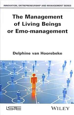 Image du vendeur pour Management of Living Beings or Emo-management mis en vente par GreatBookPrices