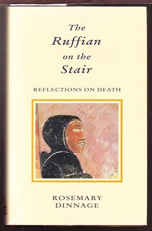 Seller image for The Ruffian on the Stair - Reflections on Death for sale by Laura Books