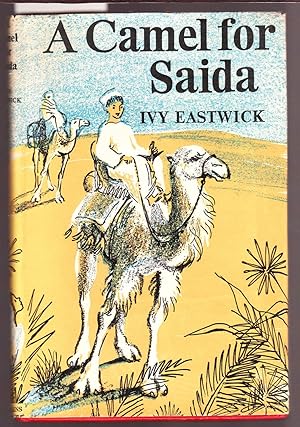 Seller image for A Camel for Saida for sale by Laura Books