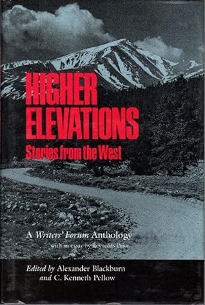 Immagine del venditore per Higher Elevations: Stories from the West: A Writer's Forum Anthology venduto da Clausen Books, RMABA