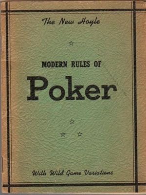 The New Hoyle Modern Rules of Poker: With Wild Game Variations