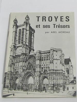 Image du vendeur pour Troyes et ses trsors mis en vente par crealivres