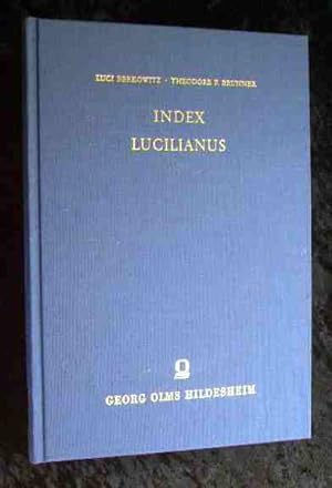 Seller image for Index Lucilianus. Luci Berkowitz , Theodore F. Brunner, Alpha - Omega. for sale by Roland Antiquariat UG haftungsbeschrnkt