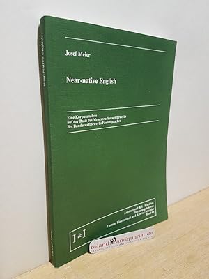 Near-native English Eine Korpusanalyse