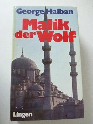 Seller image for Malik der Wolf. Roman. Leinen mit Schutzumschlag for sale by Deichkieker Bcherkiste