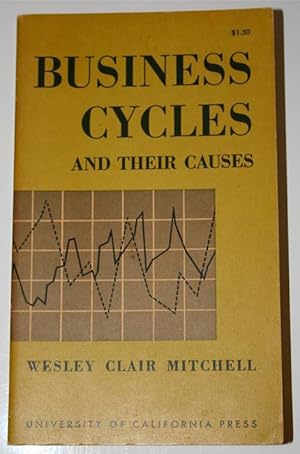 Imagen del vendedor de Business Cycles and Their Causes a la venta por Alanpuri Trading