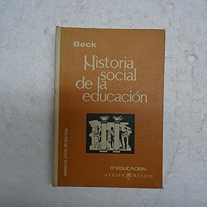 Image du vendeur pour HISTORIA SOCIAL DE LA EDUCACION. mis en vente par Librera J. Cintas