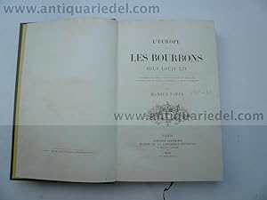 L'Europe et Les Bourbons sous Louis XIV. Affaire de Rome - Une É