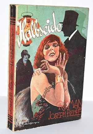 Halbseide: Sittenroman (1930) - Belze,Joseph