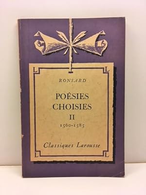 Seller image for Poesies Choisies - II, 1560-1585 for sale by Great Expectations Rare Books