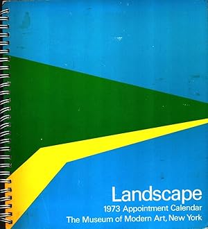 Bild des Verkufers fr Landscape : 1973 Appointment Calendar / The Museum of Modern Art, New York zum Verkauf von Licus Media