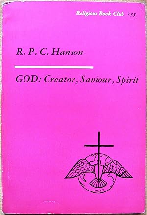 Seller image for God: Creator, Saviour, Spirit for sale by Ken Jackson
