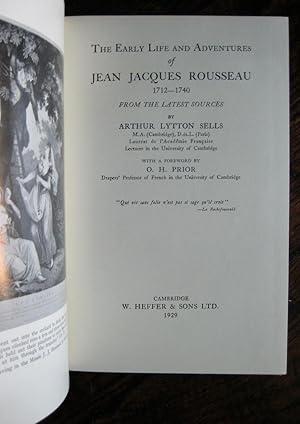 Imagen del vendedor de The Early Life and Adventures of Jean Jacques Rousseau 1712-1740, from the latest sources. With a foreword by O.H. Prior a la venta por James Fergusson Books & Manuscripts