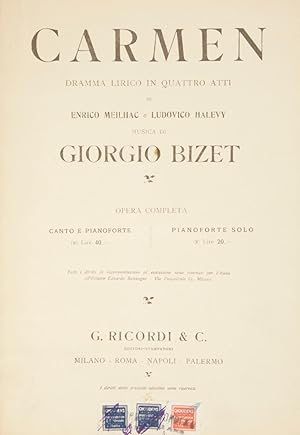 Seller image for Carmen Dramma Lirico in Quattro Atti di Enrico Meilhac e Ludovico Halevy . Opera Completa Canto e Pianoforte (B) Lire 40.- Pianoforte Solo (B) Lire 20.-. [Piano-vocal score] for sale by J & J LUBRANO MUSIC ANTIQUARIANS LLC